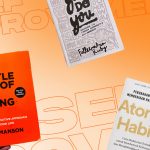 Upgrade Dirimu dengan 6 Rekomendasi Buku Self-Improvement Ini! (Foto : Dok. Istimewa)